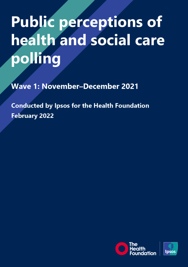 Public perceptions of health and social care (November–December 2021)